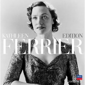 Download track Mahler Nun Will Die Sonn' So Hell Aufgeh'N Kathleen Ferrier