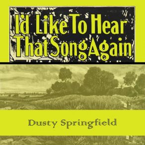 Download track Don't You Know Dusty Springfield