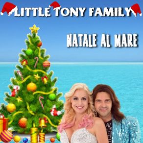 Download track Natale Al Mare Little Tony Family