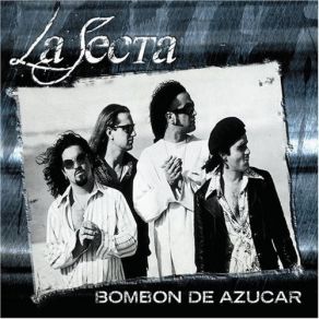 Download track Bombon De Azucar La Secta All Star