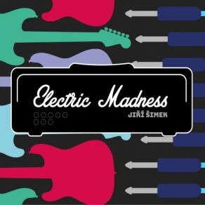 Download track Electric Madness Martin Brunner, Jan Jakubec, Rastislav Uhrík, Jiri Simek, Daniel Soltis