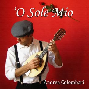 Download track Torna A Surriento Andrea Colombari