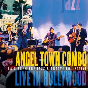 Download track Big Bad Handsome Man (Live) Angel Town Combo