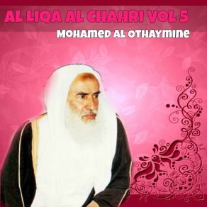 Download track Al Liqa Al Chahri, Pt. 12 Mohamed Al Othaymine