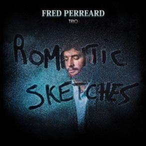 Download track Interlude Fred Perreard Trio