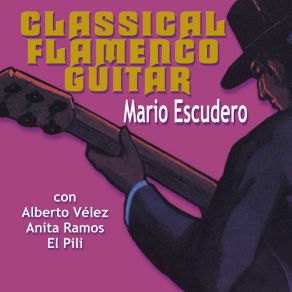 Download track Recuerdo A Sevilla (Remastered) (El Pili & Anita Ramos) Mario EscuderoEl Pili, Alberto Velez, Anita Ramos