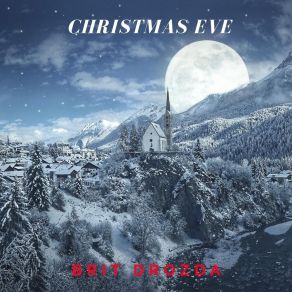 Download track O Holy Night Brit Drozda