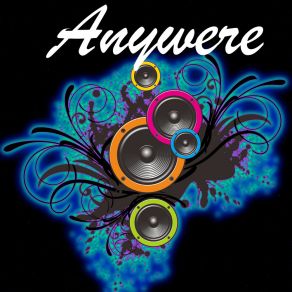 Download track Anjun Anywere