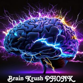 Download track Brain Krush Phonk (Speed Up) Fix Brine