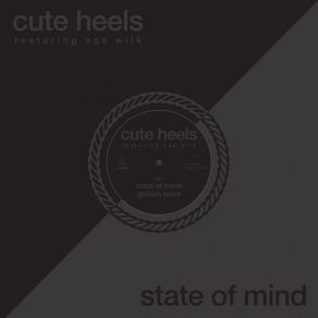 Download track State Of Mind (LA-4A Remix) Cute HeelsAga Wilk