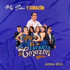 Download track Ya Supérame El Encanto De Corazón