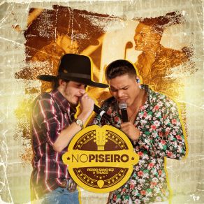 Download track Vou Jogar Veneno (Ao Vivo) Pedro Sanchez E Thiago