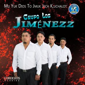 Download track Xi Muyubaj No, Ox Grupo Los Jiménezz