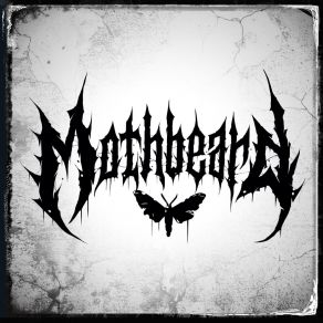 Download track Mothbeard (The Meaning Of You) Mothbeard