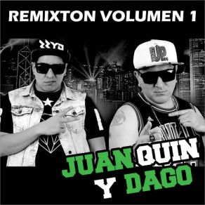 Download track Piola Bailás (Remixton) Dago, Juan Quin