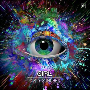 Download track Girl (Original Mix) Dirty Sunchez