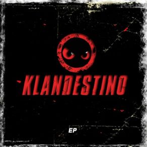 Download track Cuanto Más. Klandestino