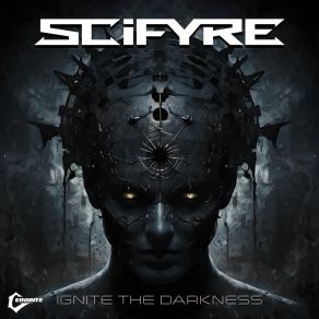 Download track Ignite The Darkness Scifyre