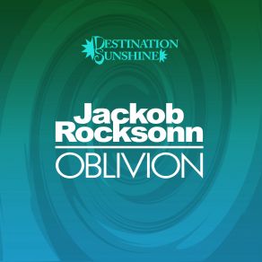 Download track Oblivion (Original Mix) Jackob Rocksonn