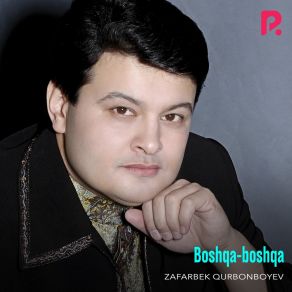 Download track Boshqa-Boshqa Zafarbek Qurbonboyev