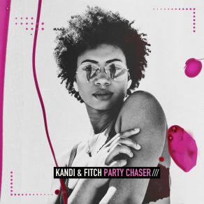 Download track Party Chaser (Alex Barattini Afro Edit) KandiAlex Barattini