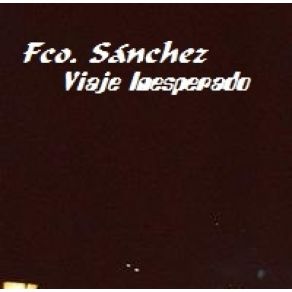 Download track Hijo Del Corazón Francisco Sánchez