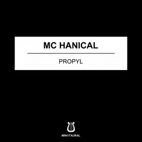 Download track Propyl Mc Hanical