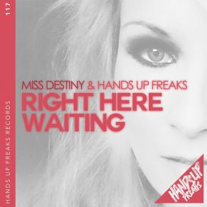 Download track Right Here Waiting (Extended Mix) Hands Up Freaks