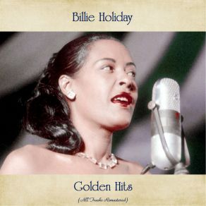 Download track Ain't Misbehavin' (I'm Savin' My Love For You) (Remastered 2015) Billie Holiday