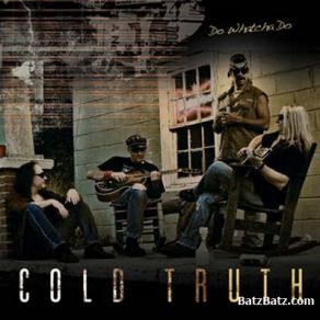 Download track Slow Burn Cold Truth