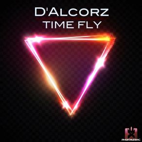 Download track Time Fly (Jos! Fer Remix) D'AlcorzJos! Fer