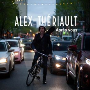 Download track L'été Prochain Alex Thériault