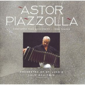 Download track 5. Tres Tangos: 2. Moderato Mistico Astor Piazzolla