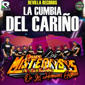 Download track La Cumbia Del Cariño LOS MISTERIOSOS DE LA KUMBIA