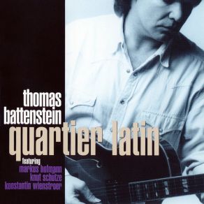 Download track Quartier Latin Thomas Battenstein