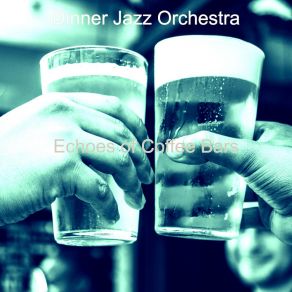 Download track Distinguished Ambiance For Outdoor Dining Dinner Jazz Orchestra