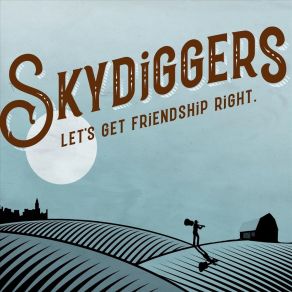 Download track Always And Forever Skydiggers