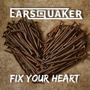 Download track Fix Your Heart (Extended Mix) Earsquaker