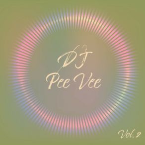 Download track Expect The Unexpected DJ Pee Vee