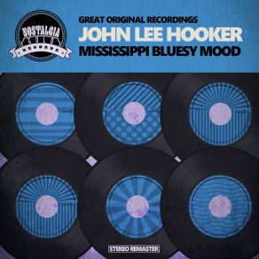 Download track One Way Ticket John Lee Hooker