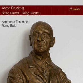 Download track Bruckner: String Quintet In F Major, WAB 112 (1884 Revised Version): IV. Finale. Lebhaft Bewegt Remy Ballot, Altomonte Ensemble