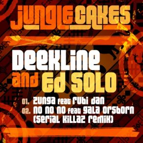 Download track Zunga (Original Mix) DJ Dee Kline, Ed SoloRubi Dan