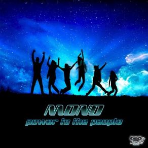 Download track Power To The People (Original Mix) Mono