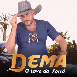 Download track Fogo No Molhado Dema O Love Do Forró