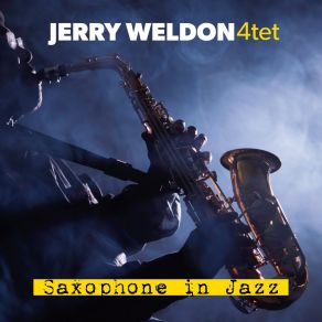 Download track There Are Such Things Jerry Weldon 4tet