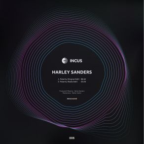 Download track Polarity (Extended Mix) Harley Sanders