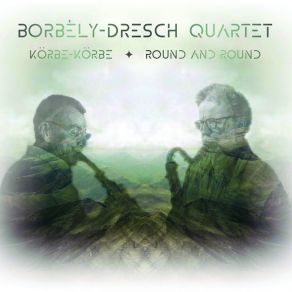 Download track Fogócska Borbély Dresch Quartet