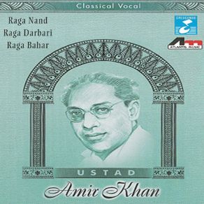 Download track Raga Bahar Ustad Amir Khan