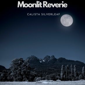 Download track Celestial Ballad Calista Silverleaf