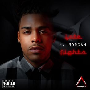 Download track Late Nights E. MorganMazerati